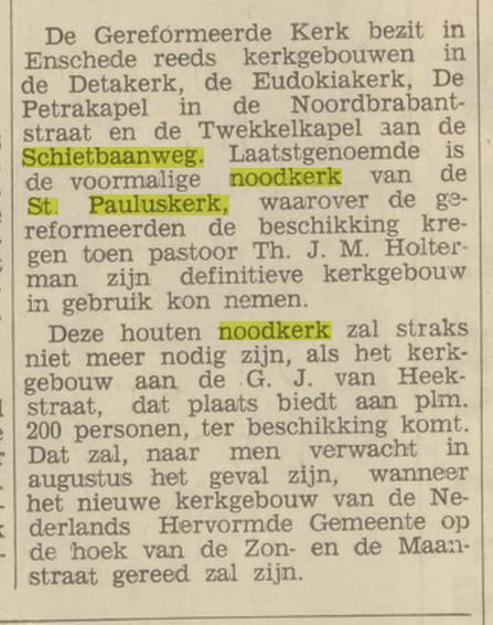 Schietbaanweg noodkerk St. Pauluskerk later van Gereformeerde Kerk. krantenbericht Tubantia 20-2-1967.jpg