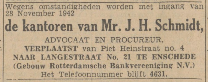 Piet Heinstraat 4 Mr. J.H. Schmidt Advocaat en procureur advertentie Twentsch nieuwsblad 25-11-1942.jpg