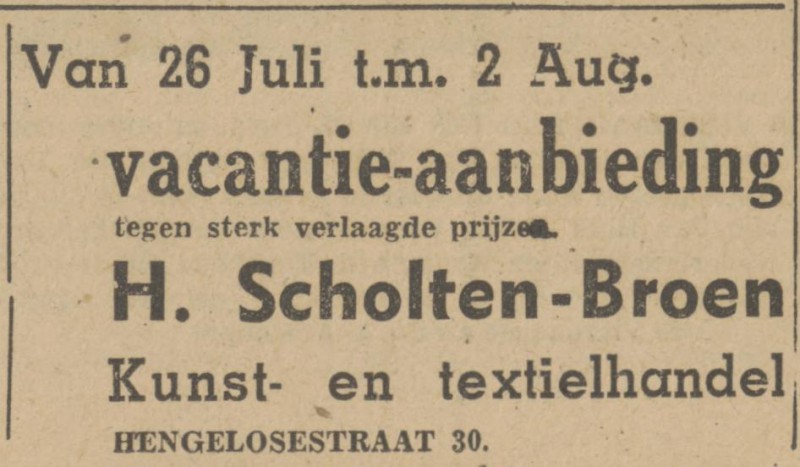 Hengelosestraat 30 Kunst- en textielhandel H. Scholten-Broen advertentie Tubantia 26-7-1947.jpg