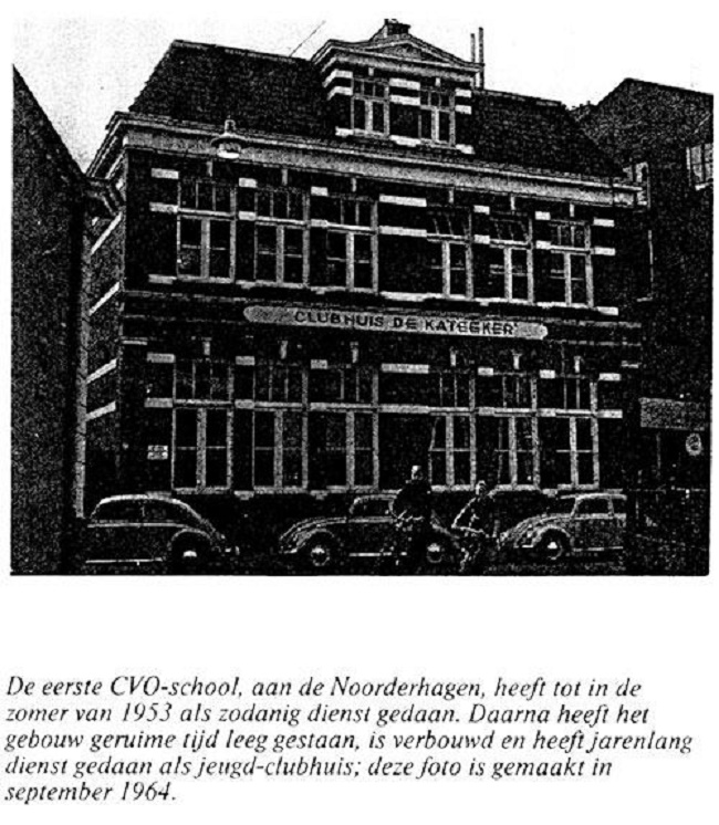Noorderhagen 12 De Kateeker vroeger 1e School voor C.V.O..jpg