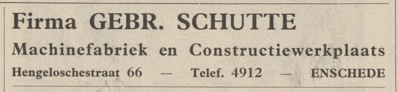 Hengelosestraat 66 Firma Gebr. Schutte Machinefabriek en Constructiewerkplaats advertentie Centraal blad voor Israëlieten in Nederland 8-12-1938.jpg