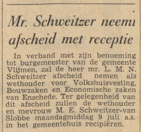 Mr. L.M.N. Schweitzer wethouder voor Volkshuisvesting, Bouwzaken en Economische Zaken. krantenbericht Tubantia 5-7-1962.jpg