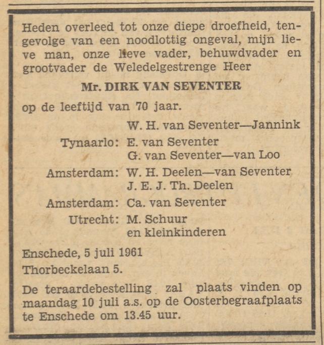 Thorbeckelaan 5 Mr. Dirk van Seventer overlijdensadvertentie Tubantia 7-7-1961.jpg
