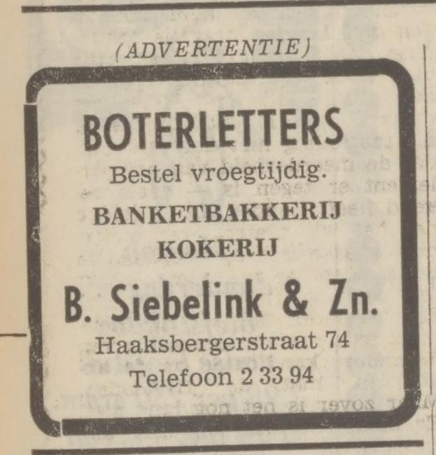 Haaksbergerstraat 74 Banketbakkerij Kokerij B. Siebelink & Zn. advertentie Tubantia 2-12-1970.jpg