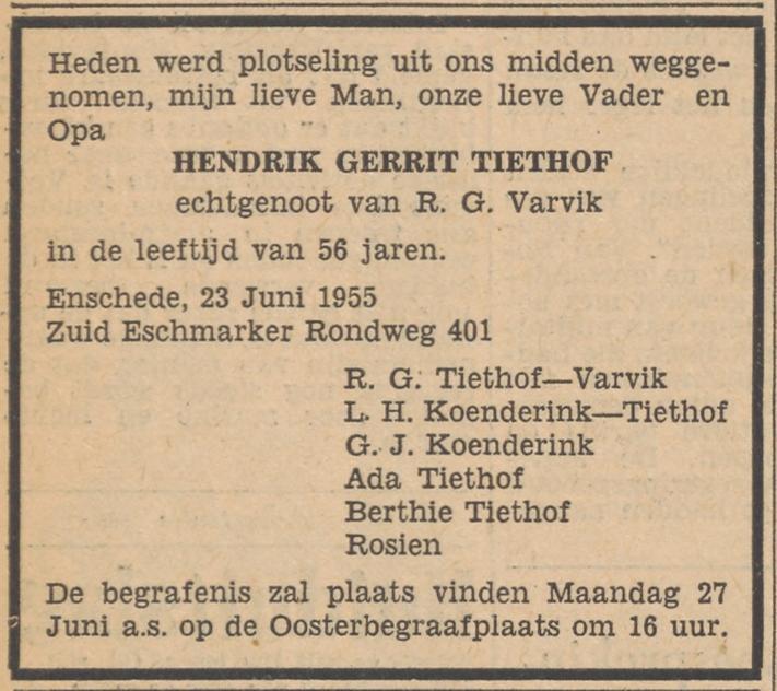 Zuid Esmarkerrondweg 401 H.G. Tiethof overlijdensadvertentie Tubantia 24-6-1955.jpg
