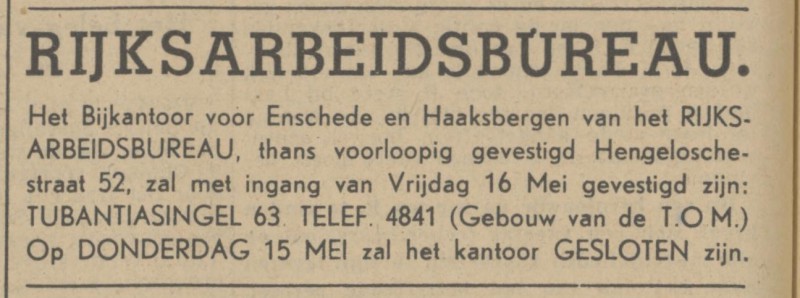 Tubantiasingel 63 Rijksarbeidsbureau in gebouw T.O.M. advertentie Tubantia 13-5-1941.jpg