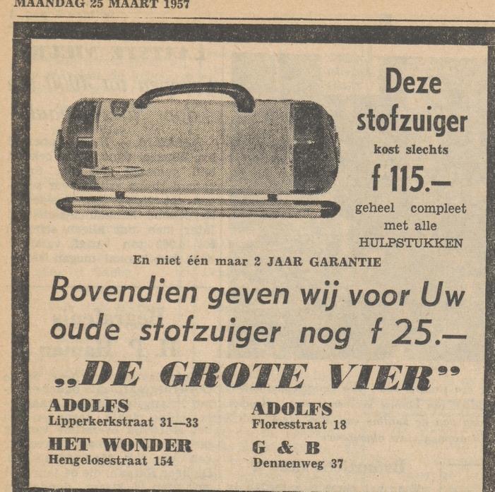 Lipperkerkstraat 31-33 Adolfs Floreasstraat 18 Adolfs Hengelosestraat 154 Het Wonder Dennenweg 38 G & B De Grote Vier advertentie Tubantia 25-3-1957.jpg