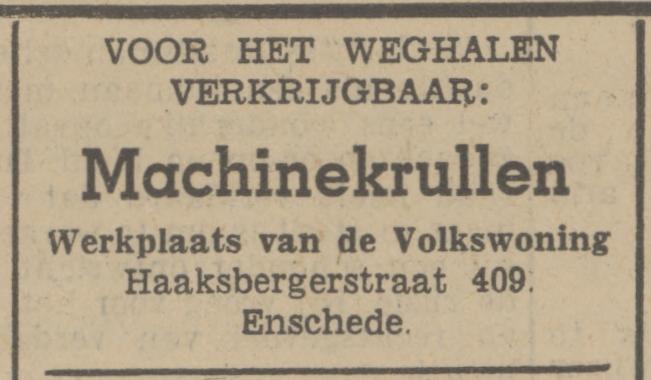 Haaksbergerstraat 409 werkplaats van De Volkswoning advertentie Tubantia 25-9-1941.jpg