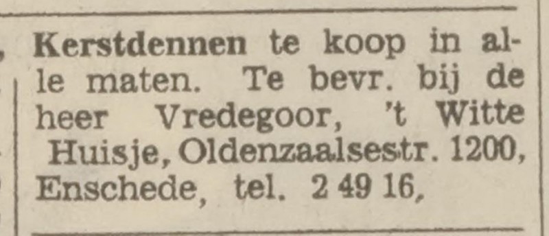 Oldenzaalsestraat 1200 Vredegoor, 't Witte Huisje advertentie Tubantia 29-11-1968.jpg