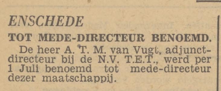 A.T.M. v an Vugt adjunvt-directeur T.E.T. krantenbericht Tubantia 4-7-1949.jpg