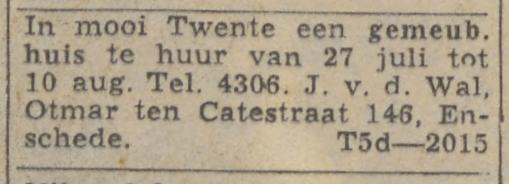 Othmar ten Catestraat 146 J. v.d. Wal. telf. 4306. advertentie Trouw 8-6-1957.jpg