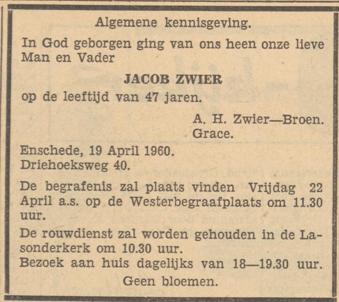 Driehoeksweg 40 J. Zwier overlijdensadvertentie Tubantia 20-4-1960.jpg