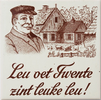 Leu oet Twente zint leukeleu.jpg