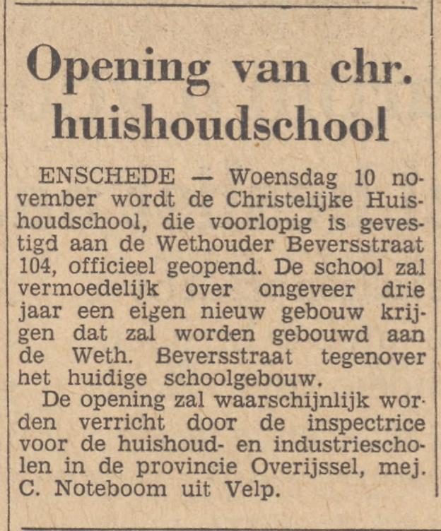 Wethouder Beversstraat 104 opening Christelijke huishoudschool krantenbericht Tubantia 28-10-1965.jpg
