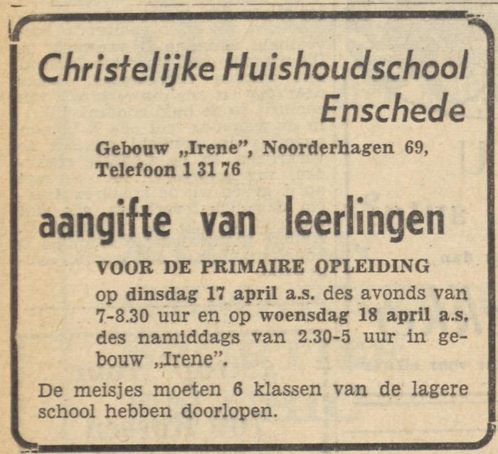 Noorderhagen 69 gebouw Irene Christelijke Huishoudschool advertentie Tubantia 13-4-1962.jpg