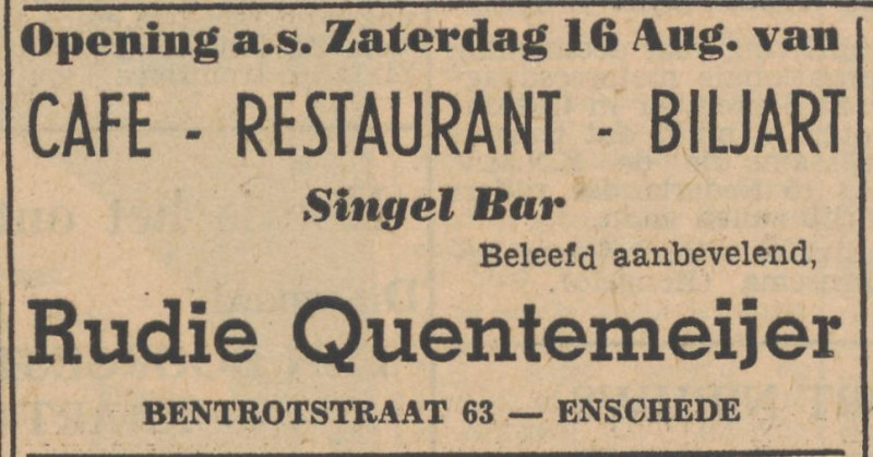 Bentrotstraat 63 cafe restaurant biljart Singel Bar Rudie Quentemeijer advertentie Tubantia 15-8-1952.jpg