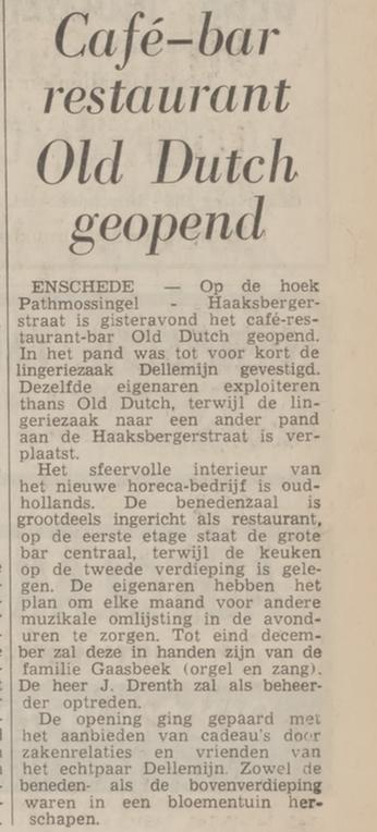 Pathmossingel 1 hoek Haaksbergerstraatr 376 cafe restaurant bar Old Dutch krantenbericht Tubantia 25-10-1968.jpg