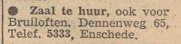 Dennenweg 65 zaal voor bruiloften advertentie Tubantia 24-6-1955.jpg