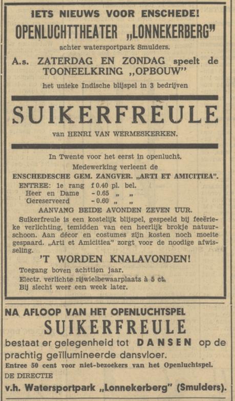 Oude Deventerweg Openluchttheater Lonnekerberg voorheen watersportpark Smulders  advertentie Tubantia 16-8-1935.jpg