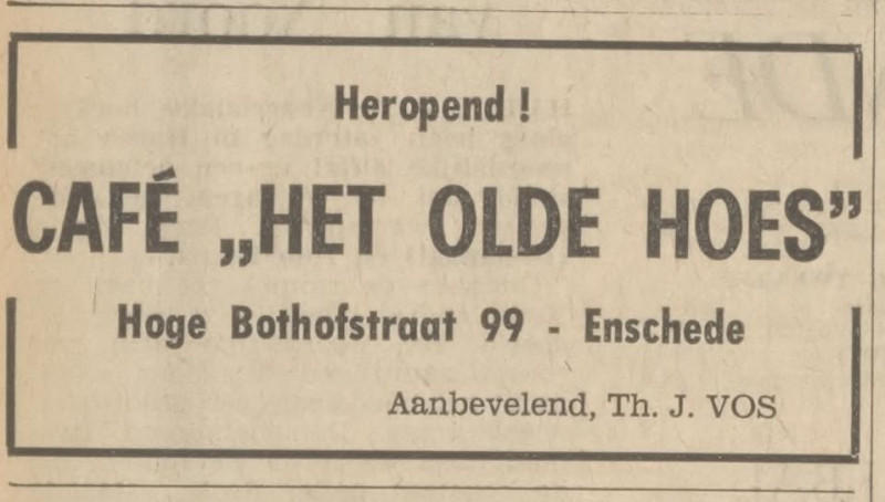 Hoge Bothofstraat 99 cafe Het Olde Hoes advertentie Tubantia 4-4-1966.jpg