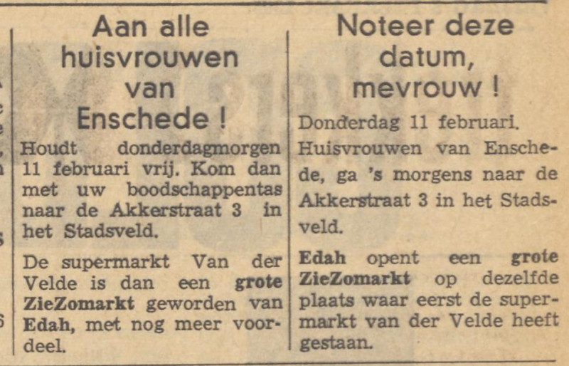 Akkerstraat 3 Supermarkt van der Velde wordt Edah Zie-Zomarkt krantenbericht Tubantia 5-2-1965.jpg