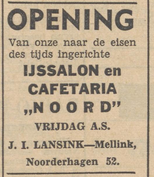 Noorderhagen 52 ijssalon cafetaria Noord J.I. Lansink-Mellink advertentie Tubantia 25-2-1953.jpg