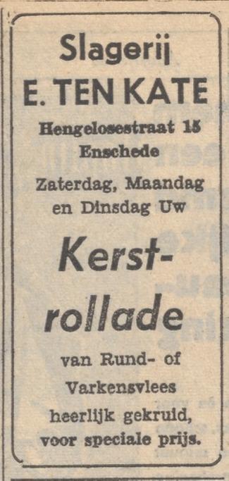 Hengelosestraat 15 slagerij E. ten Kate kerstadvertentie 20-12-1957.jpg