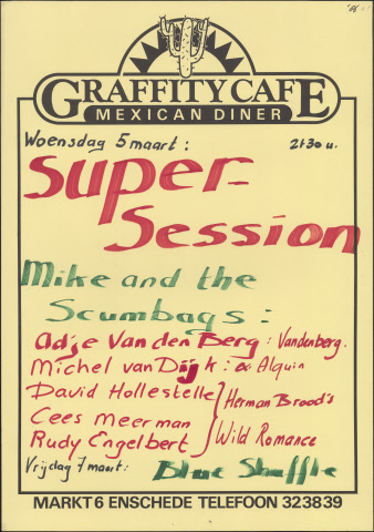 Markt 6 Graffity Cafe. Mexican Diner. Woensdag 5 maart 1986. Super Session. Mike and the Scumbags Adje van den Berg.jpeg