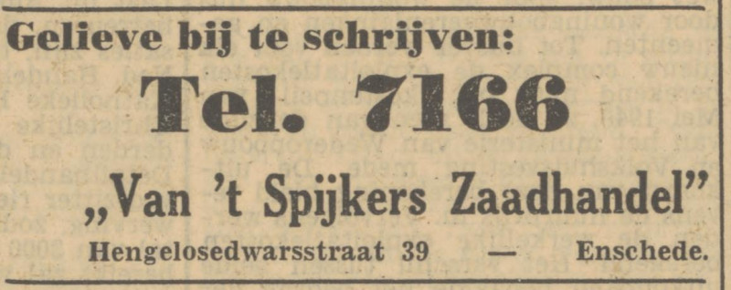 Hengelosedwarsstraat 39 Van 't Spijkers zaadhandel advertentie Tubantia 20-7-1950.jpg
