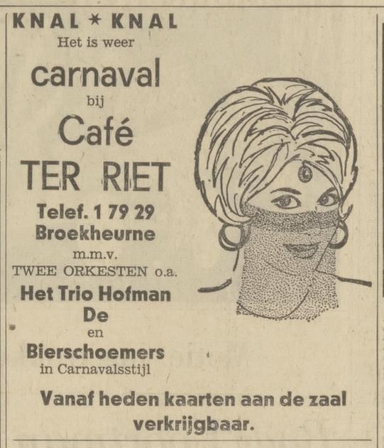 Rietveldweg 45 Groot Bruninkstraat cafe Ter Riet Broekheurne carnavalsadvertentie Tubantia 14-2-1968.jpg