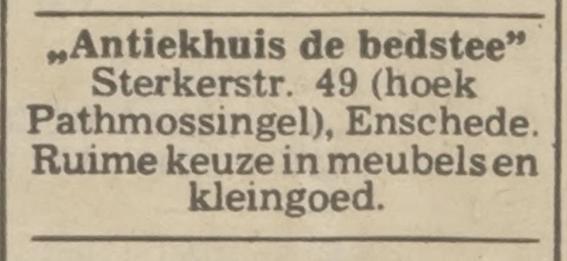 Sterkerstraat 49 hoek Pathmossingel 77 Antiekhuis De Bedstee advertentie Tubantia 16-12-1974.jpg