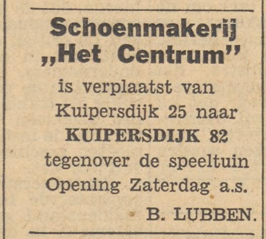 Kuipersdijk 25 later 82 Schoenmakerij Het Centrum B. Lubben advertentie Tubantia 2-12-1955.jpg