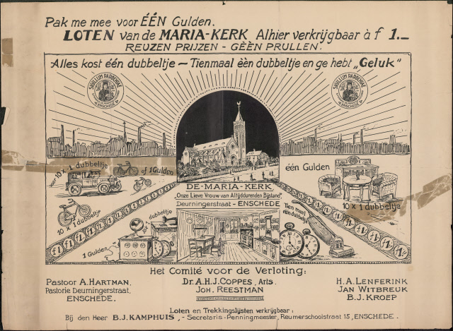 Deurningerstraat 212-214 Mariakerk Affiche van 1929 inzake verloting georganiseerd door de Mariakerk. Pak me mee voor één gulden. Loten van de Maria-kerk alhier verkrijgbaar à f 1,- Reuzen prijzen - géén prullen.jpeg