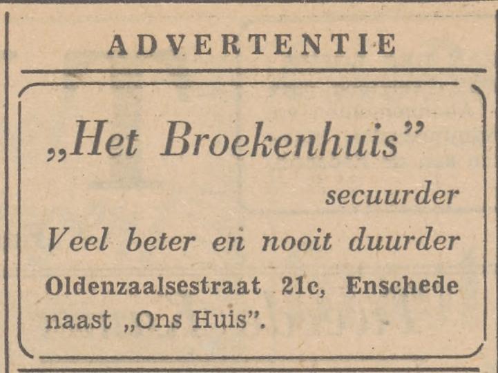 Oldenzaalsestraat 21c naast Ons Huis Het Broekenhuis advertentie Tubantia 21-11-1952.jpg
