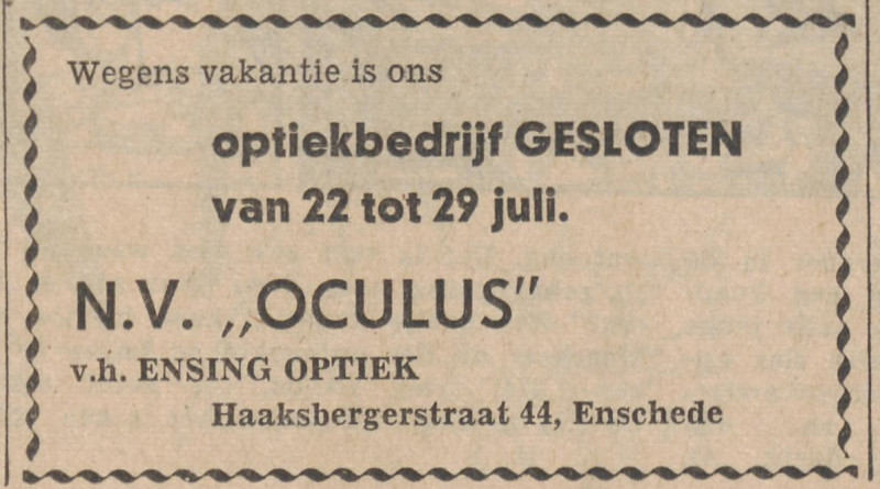 Haaksbergerstraat 44 optiekbedrijf N.V. Oculus v.h. Ensing Optiek advertentie Tubantia 20-7-1963.jpg