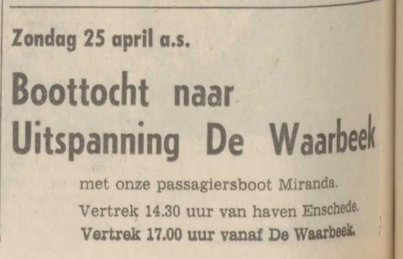 Haven Enschede passagiersboot Miranda naar uitspanning De Waarbeek advertentie Tubantia 24-4-1971.jpg