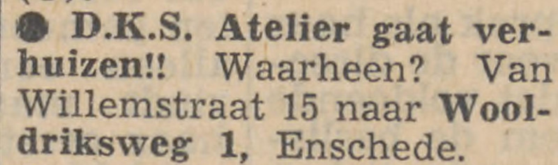Willemstraat 15 D.K.S. Atelier naar Wooldriksweg 1 advertentie Tubantia 19-3-1957.jpg