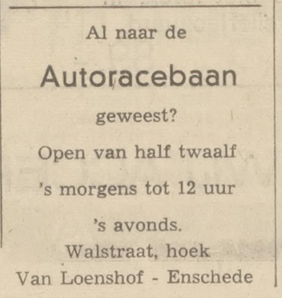 Walstraat 1 hoek van Loenshof Autoracebaan advertentie Tubantia 11-12-1967.jpg
