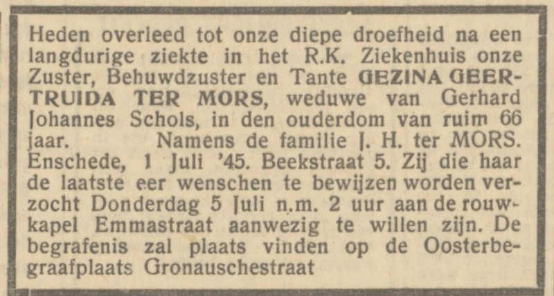 Beekstraat 5 G.G. Schols-ter Mors overlijdensadvertentie Het Parool 3-7-1945.jpg