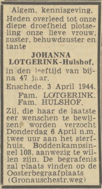 Johanna Lotgerink-Hulshof Boddenkampsingel 108 pverlijdensadverentie Twentsch nieuwsblad 4-4-1944.jpg
