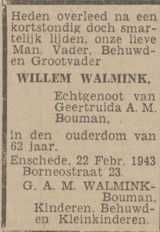 Borneostraat 23 Willem Walmink overlijdensadvertentie Twentsch nieuwsblad 23-2-1943.jpg