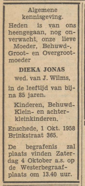 Brinkstraat 365 Wed. Dieka Wilms-Jonas overlijdensadvertentie Tubantia 2-10-1958.jpg