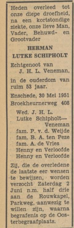 Broekheurnerweg 408 Herman Lutke Schipholt overlijdensadvertentie Tubantia 31-5-1951.jpg
