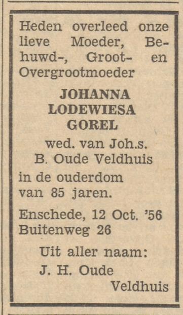 Buitenweg 26 Wed. J.L. Oude Veldhuis-Gorel overlijdensadvertentie Tubantia 13-10-1956.jpg