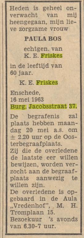 Burgemeester Jacobsstraat 37 Paula Friskes-Bos overlijdensadvertentie Tubantia 16-5-1963.jpg