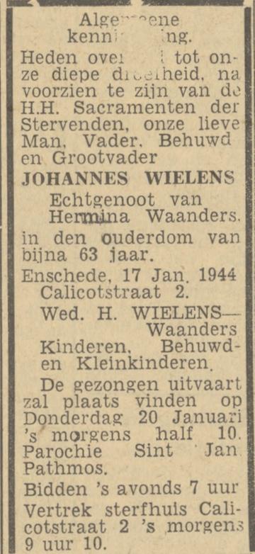 Calicotstraat 2 Johannes Wielens overlijdensadvertentie Twentsch nieuwsblad 18-1-1944.jpg