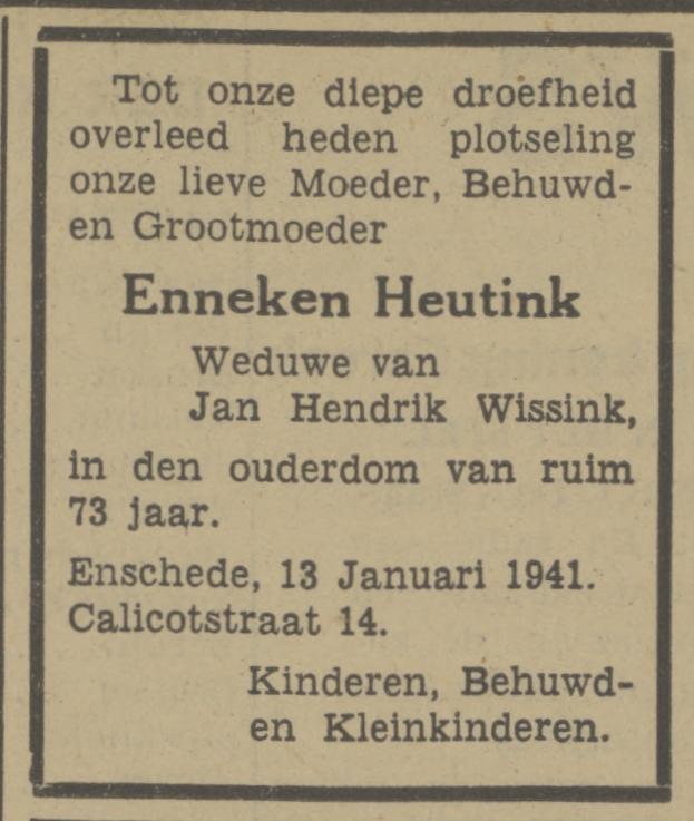 Calicotstraat 14 Wed. E. Wissink-Heutink overlijdensadvertentie Tubantia 14-1-1941.jpg