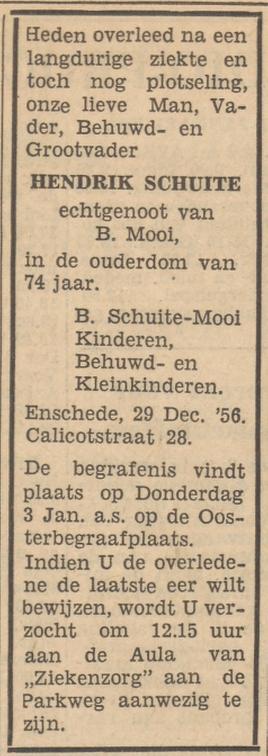 Calicotstraat 28 Hendrik Schuite overlijdensadvertentie Tubantia 31-12-1956.jpg