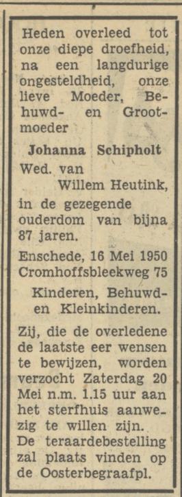 Cromhoffsbleekweg 75 Wed. J. Heutink-Schipholt overlijdensadvertentie Tubantia 17-5-1950.jpg