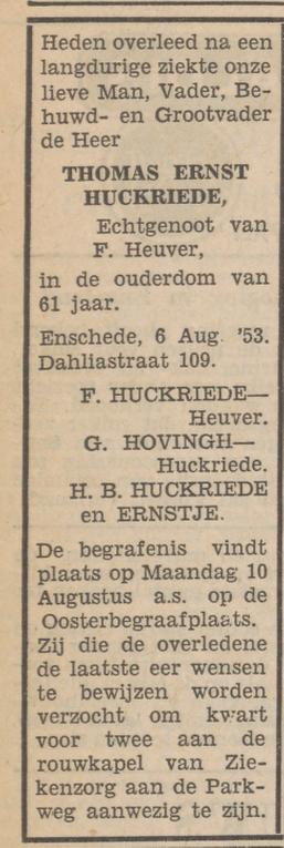 Dahliastraat 109 Th.E. Huckriede overlijdensadvertentie Tubantia 7-8-1953.jpg